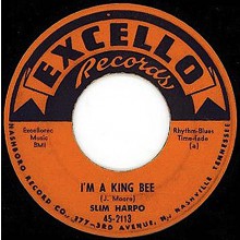 SLIM HARPO "I GOT LOVE IF YOU WANT IT / I'M A KING BEE" 7"