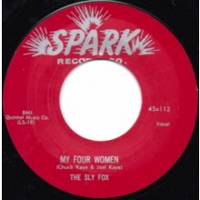 SLY FOX "MY FOUR WOMEN / ALLEY MUSIC" 7"