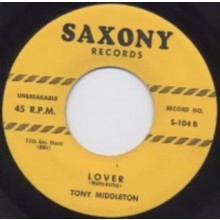 TONY MIDDLETON "LOVER" / LOUIS PAYNE ORCHESTRA "THAT'S ALL RIGHT WITH ME" 7"