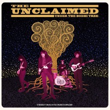 UNCLAIMED "Under The Bodhi Tree" LP