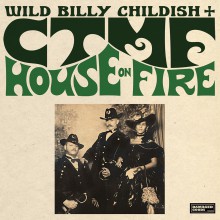 Wild Billy Childish & CTMF "House On Fire" LP