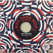 SAVAGES / THE YOU KNOW WHO GROUP "Roses Are Red My Love" 7" (black)
