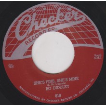 BO DIDDLEY "SHE’S FINE. SHE’S MINE/ I’M LOOKING FOR A WOMAN" 7"
