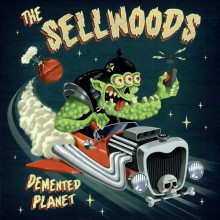 SELLWOODS "Demented Planet" 7"