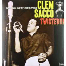 CLEM SACCO "TWISTED" LP