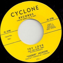 COOKIE JACKSON "TRY LOVE (JUST ONE MORE TIME) / HOT DOG" 7"