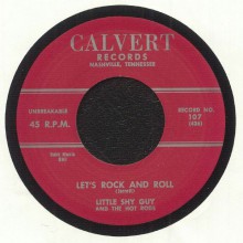 LITTLE SHY GUY "LET’S ROCK AND ROLL / MY LITTLE BABY" 7"
