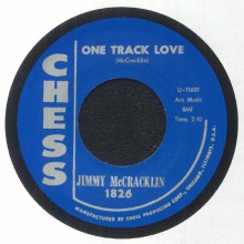 JIMMY McCRACKLIN "ONE TRACK LOVE / TROTTIN’" 7"