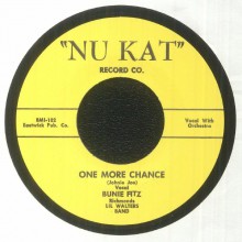 BUNIE FITZ "ONE MORE CHANCE / JUST A FOOL FOR YOU" 7"