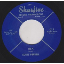 EDDIE PERRELL "HEX/ GOOD NIGHT MY LOVE" 7"