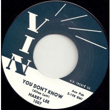 HARRY LEE "YOU DON’T KNOW / EVERYTIME I SEE YOU" 7"