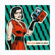 CHOKE CHAINS "Android Sex Worker" LP (green vinyl)
