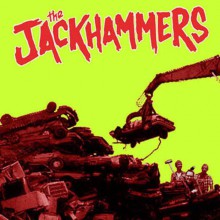 JACKHAMMERS "Crime Spree" 7"