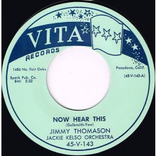 JIMMY THOMASON "NOW HEAR THIS /  BIG WHEEL" 7"