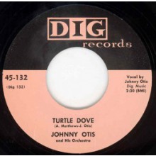 JOHNNY OTIS "TURTLE DOVE" / SIDNEY MAIDEN "HAND ME DOWN BABY" 7"