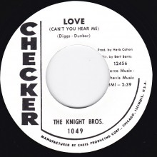 KNIGHT BROS. "LOVE" LITTLE MACK "I NEED LOVE" 7"