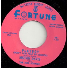 MELVIN DAVIS "PLAYBOY / I WON’T BE YOUR FOOL" 7"