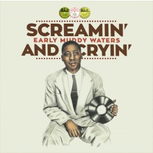 MUDDY WATERS “Screamin’ and Cryin’" LP