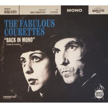The Fabulous COURETTES "Back In Mono (B-Sides & Outtakes)" CD
