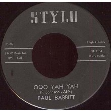 PAUL BABBITT "OOH YAH YAH/ SHADE BLUE" 7"