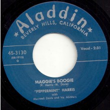 PEPPERMINT HARRIS "MAGGIES BOOGIE / I GOT LOADED" 7"