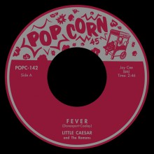 LITTLE CAESAR / SANDRA MEADE "Fever" 7"