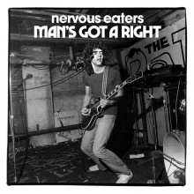 NERVOUS EATERS "Man's Got a Right / No More Idols" 7"