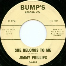 JIMMY PHILLIPS "SHE BELONGS TO ME / SHOW ME" 7"