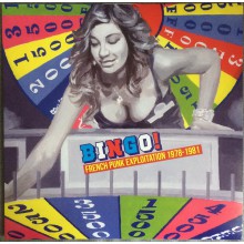 BINGO ! French Punk Exploitation 1978-1981 LP