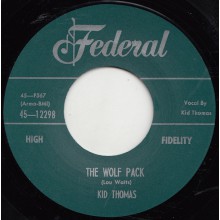 KID THOMAS "WOLF PACK / THE SPELL" 7"