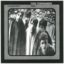 TEENAGERS ‎"Complication" 7"