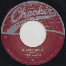 LITTLE WALTER "IT AIN’T RIGHT / WHO" 7"