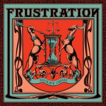 FRUSTRATION "Midlife Crisis" 7"