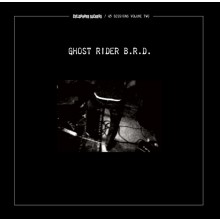 CELLOPHANE SUCKERS "Ghost Rider B.R.D." LP