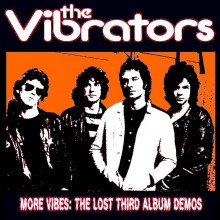 VIBRATORS "More Vibes: The Lost Third Album Demos" LP