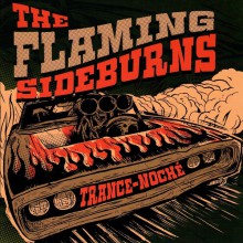 FLAMING SIDEBURNS "Trance-Noché" 7"