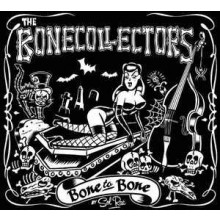 BONECOLLECTORS "Bone To Bone" LP