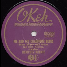 MEMPHIS MINNIE "ME AND MY CHAUFFEUR BLUES / CAN’T AFFORD TO LOSE MY MAN" 7"