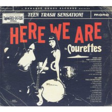 The Fabulous COURETTES "Here We Are The Courettes" CD