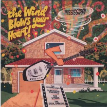 The Wind Blows Your Heart! - Mississippi 7"