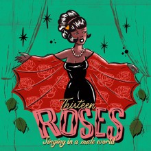 Thirteen Roses Singing In A Male World Volume 3 LP