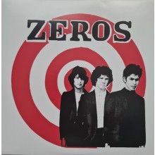 ZEROS "They Say That (Everything's Alright) / Getting Nowhere Fast" 7"