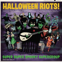 SUPER DUPER SPOOKY SUPERGROUP "Halloween Riots!" LP
