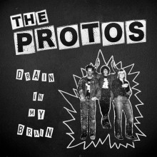PROTOS "Drain In My Brain" LP