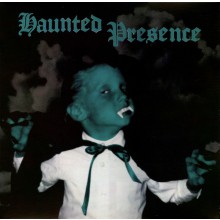 HAUNTED PRESENCE DoLP