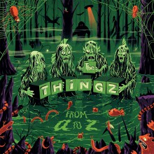 THINGZ "From A to Z" LP