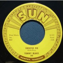 TOMMY BLAKE "SWEETE PIE / I DIG YOU BABY" 7"