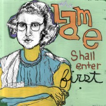 LAME "The Lame Shall Enter First" LP