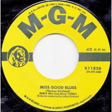 MAMIE THOMAS "MISS GOOD BLUES / USE WHAT I’M USIN’" 7"