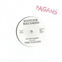PAGANS  "Six And Change" 7"